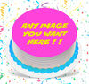 Custom Order Edible Image Round Cake Topper, Create Your Own