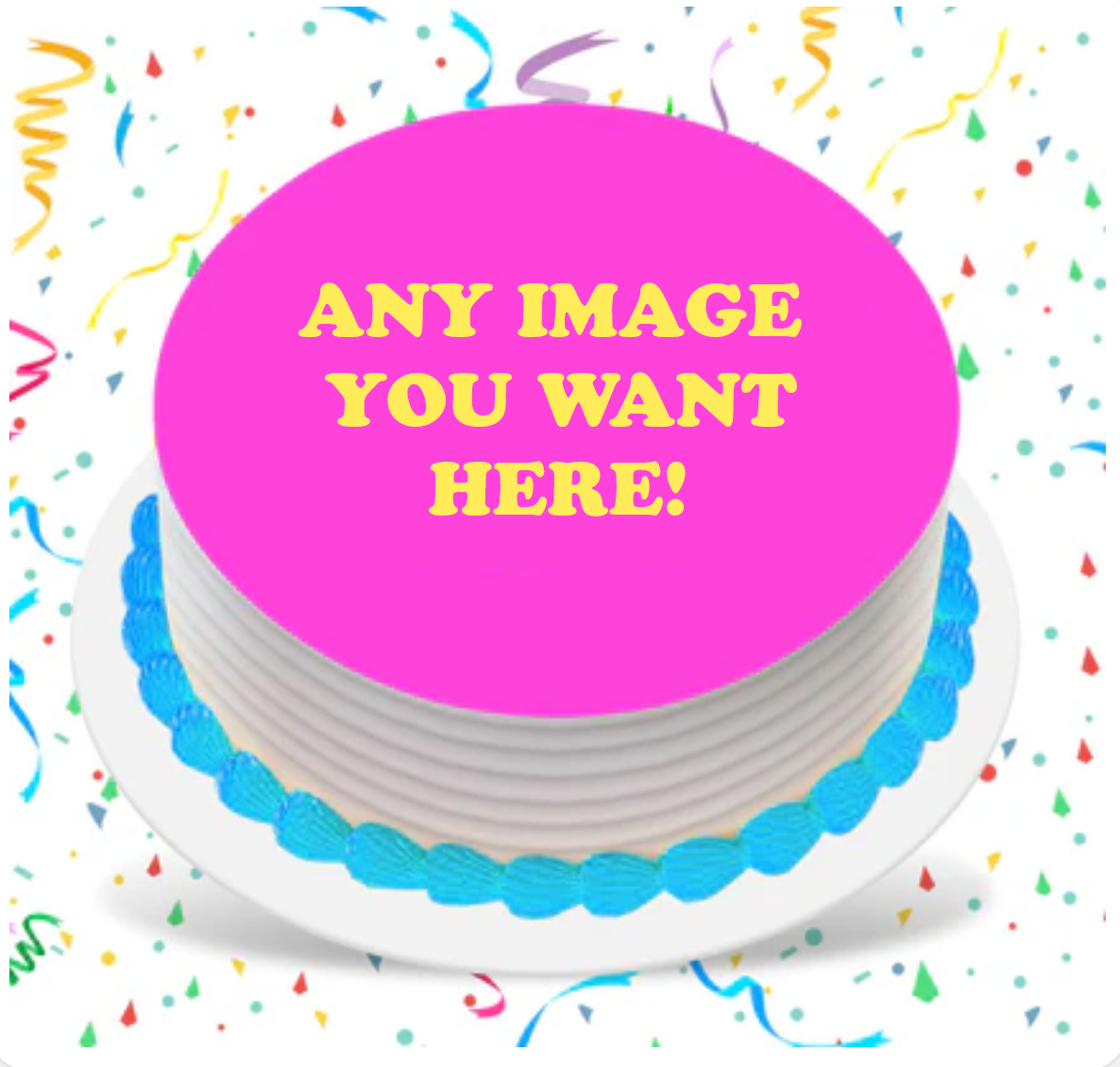 Custom Order Edible Image Round Cake Topper, Create Your Own