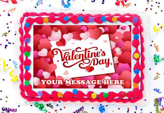 Valentine's Day Edible Image Cake Topper Personalized Frosting Icing Sheet Custom