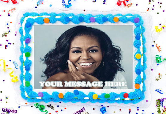 Michelle Obama Edible Image Cake Topper Personalized Birthday Sheet Decoration Custom Party Frosting Transfer Fondant