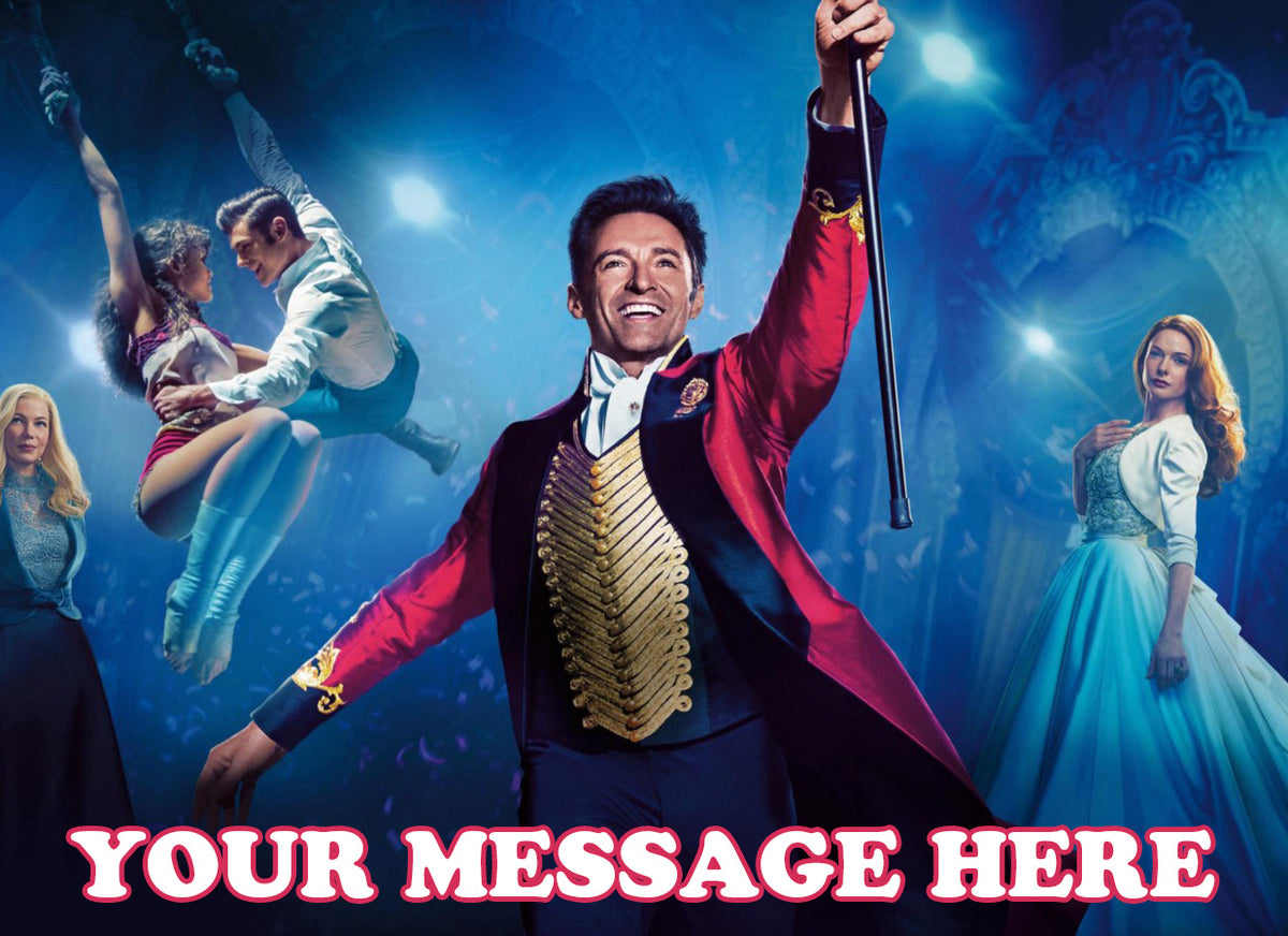 The Greatest Showman Edible Image Cake Topper Personalized Birthday Sheet Decoration Custom Party Frosting Transfer Fondant